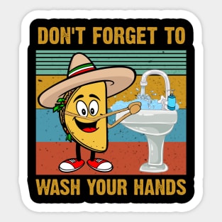 Don't Forget To Wash Your Hands Funny Tasco Hand Washing Sticker